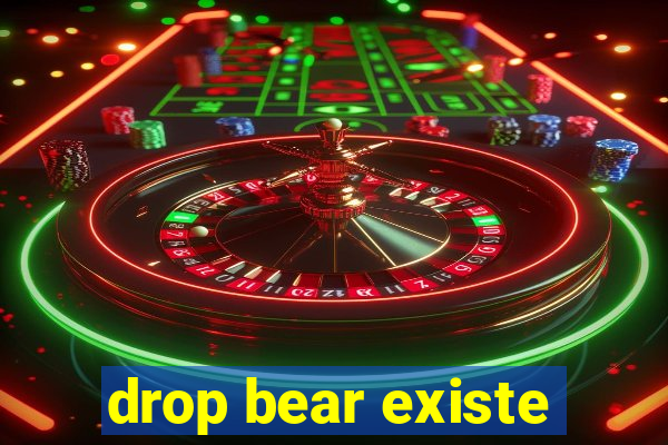 drop bear existe